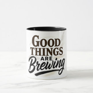 Tasse de citation positive "De bonnes choses se pr
