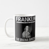 Tasse de citations de Benjamin Franklin - bandit