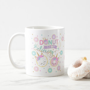Tasse de croyance d'arrêt de beignet - tasse