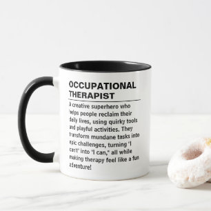 Tasse de définition d'ergothérapeute Cadeau OT