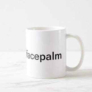 Tasse de Facepalm