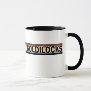 Tasse de Goldilocks