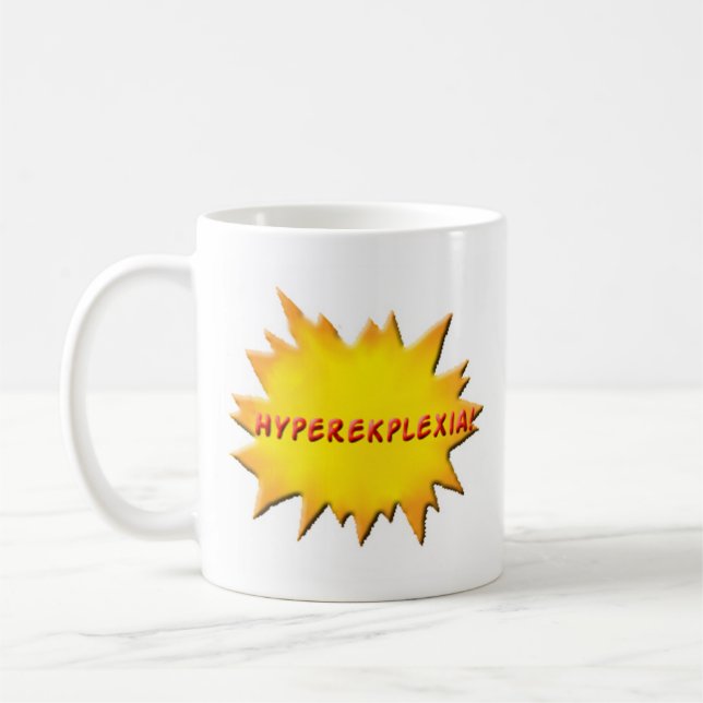 Tasse de Hyperekplexia (Gauche)
