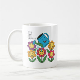 Tasse de jardinage amusant – “J'ai mouillé mes pla