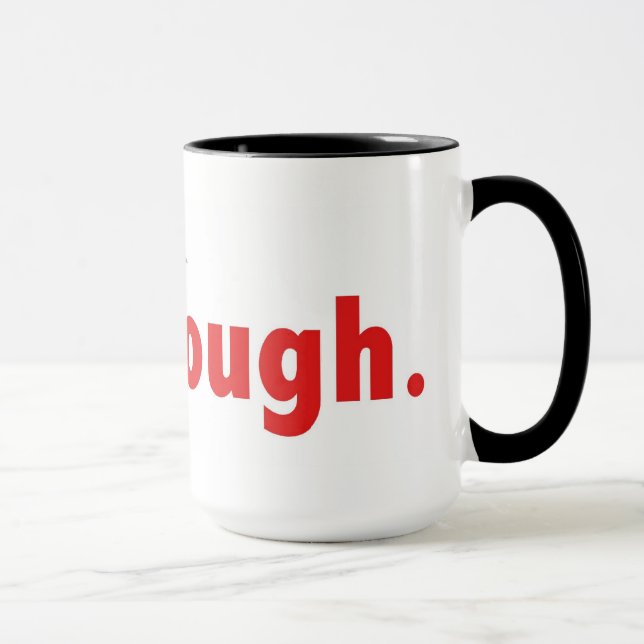 Tasse de JustBeEnough (Droite)