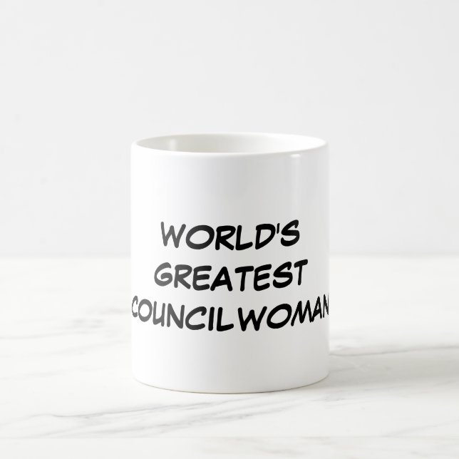 Tasse de la plus grande "conseillère municipale du (Centre)