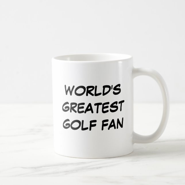 Tasse de la plus grande "fan du golf du monde" (Droite)