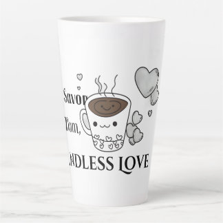 Tasse de latte Sip Savour Love Maman