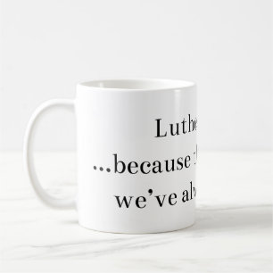 Tasse de Lutheranism