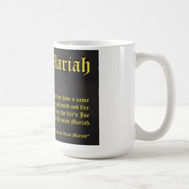 Tasse de Mariah (Droite)