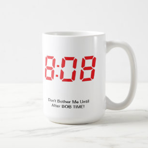 Tasse de temps de Bob