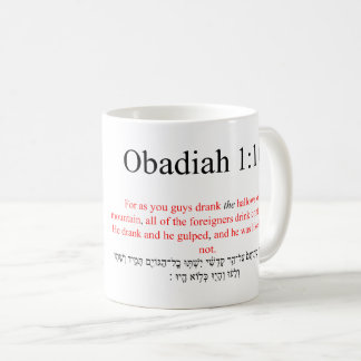 Tasse de traduction open source Obadiah 1:16 Mug