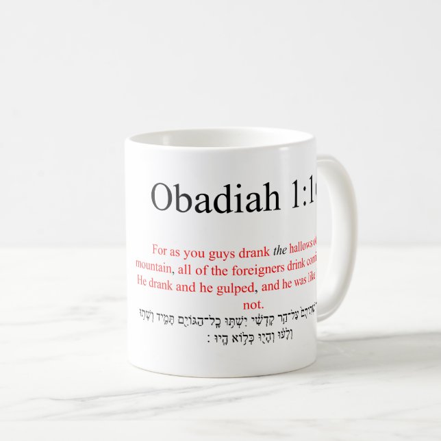 Tasse de traduction open source Obadiah 1:16 Mug (Devant droit)