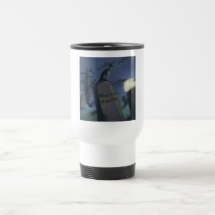 Tasse de voyage avec une pierre tombale comique dr