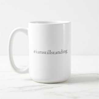 Tasse debout toujours