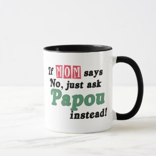 Tasse Demandez juste Papou