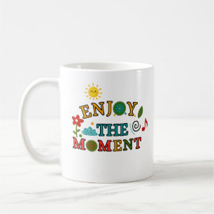 Tasse 'Den Moment genießen' - Farbige Zitat-Kaffee
