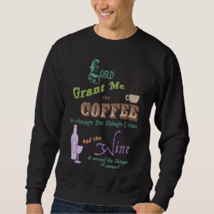 Tasse der Gelassenheit Sweatshirt