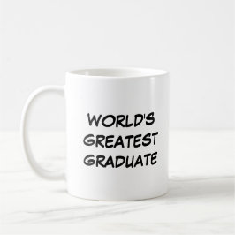 Tasse "Der größte Absolvent der Welt"