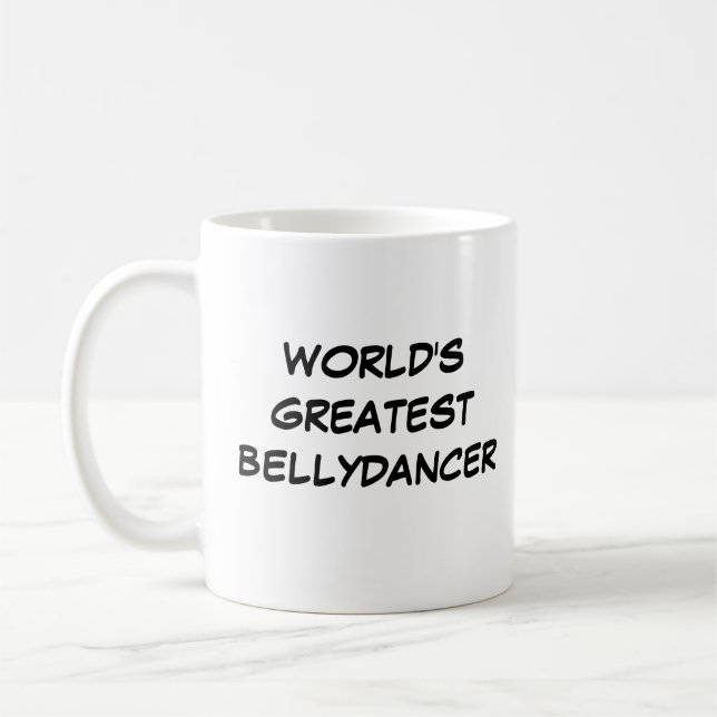 Tasse "Der größte Bellydancer der Welt" (Links)