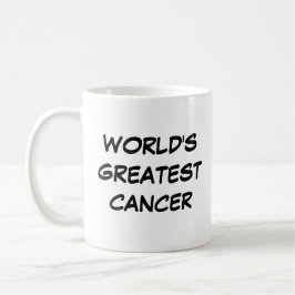 Tasse "Der größte Krebs der Welt"