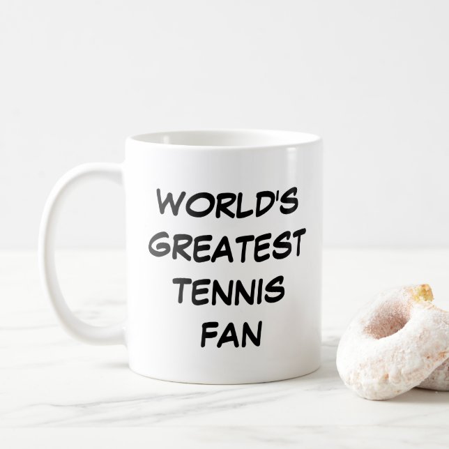 Tasse "Der größte Tennisfan der Welt" (Mit Donut)