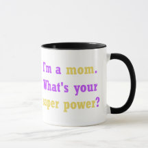 Tasse der Mama Super Power