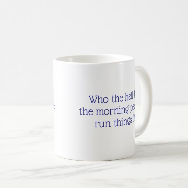 Tasse der Morgenmenschen (VorderseiteRechts)
