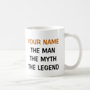 Tasse der Mythos-Legende   Personalisiert für Typ