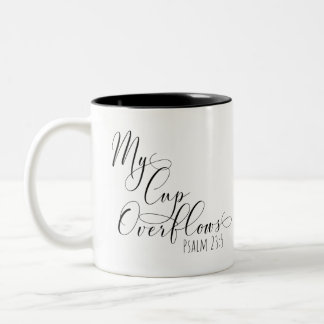 Tasse der Schrift Psalm 23:5 "Mein Becher Überläuf