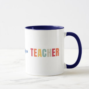 Tasse des Lehrers mit bearbeitbarem Namen