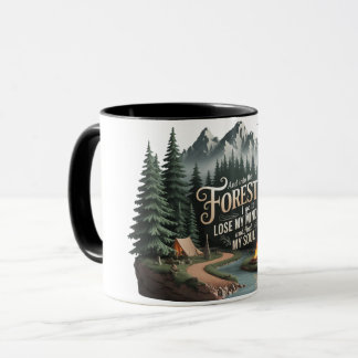 Tasse des Waldkaffees - Verlieren Sie meinen Geist