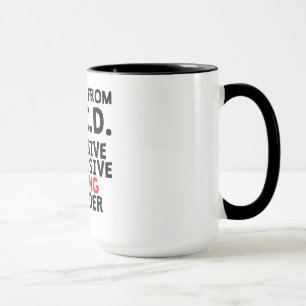 Tasse Désordre de recyclage obsessionnel