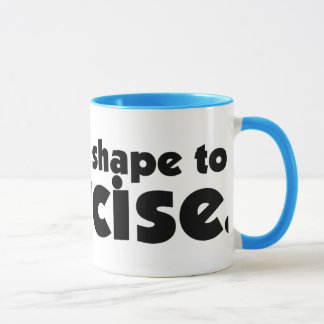 Tasse d'exercice