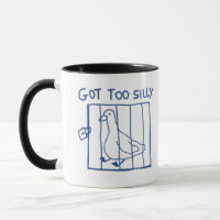 Tasse d'oie ridicule, Devenue trop ridicule, Trop 