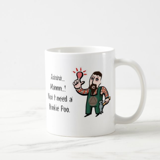 Tasse "Drinkie Poo " des Whoop-T Doo (Rechts)
