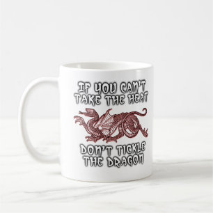 Tasse drôle "Chatouille le dragon" Humour