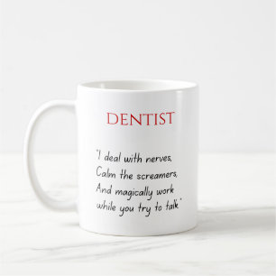 Tasse Drôle de Dentiste