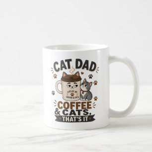 Tasse drôle de papa chat café et chats c'est tout
