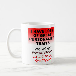 Tasse Drôle de Symptômes de Personnalité