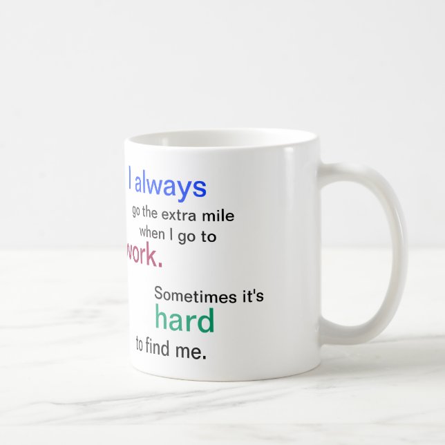 Tasse drôle de travail : Tasse de café de bureau (Droite)