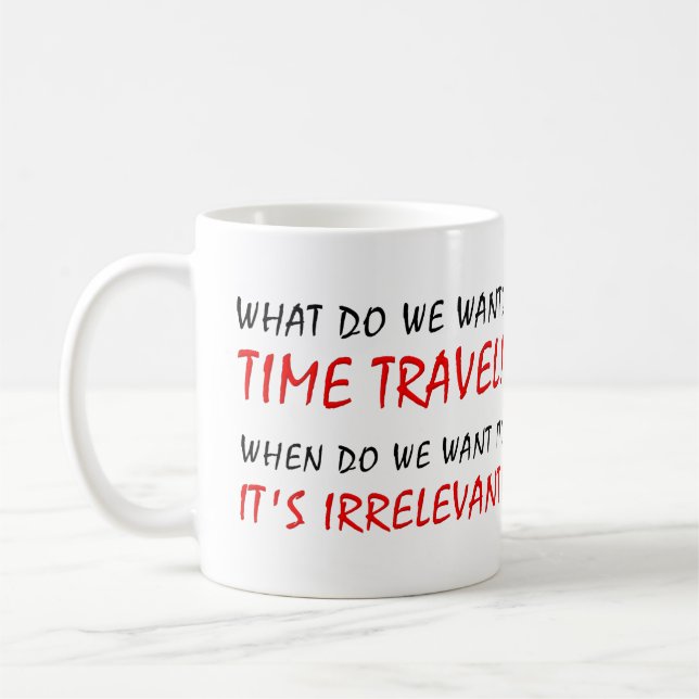 Tasse Drôle de Voyage Temporel Irrelevant (Gauche)