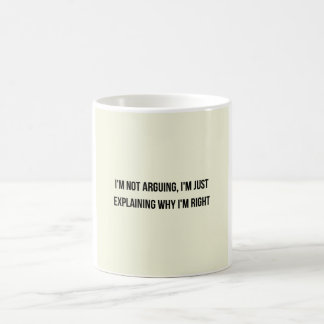 Tasse drôle 'Je ne discute pas', cadeau sarcastiqu