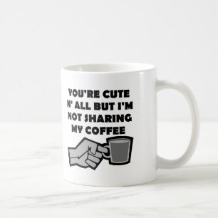 Tasse Drôle "Je ne partagerai pas mon café" ou Mug