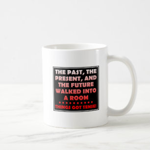 Tasse drôle "Les choses se sont tendues"