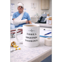 Tasse drôle pour infirmière «Haute tolérance à la