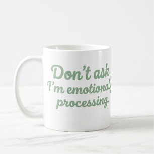 Tasse drôle pour lecteur traitant émotionnellement