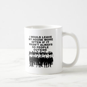 Tasse drôle pour les gens de l'extérieur