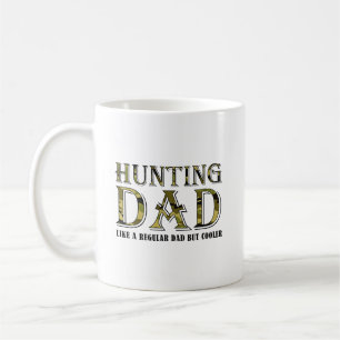 Tasse Drôle pour Papa Chasseur