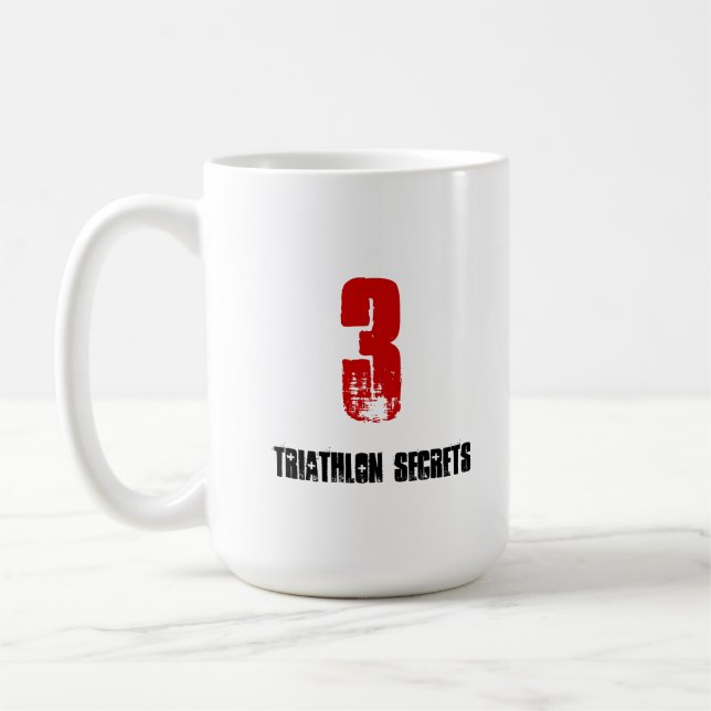 Tasse drôle pour Triathlete - 3 secrets de (Gauche)